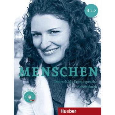 Imagem de Livro - Menschen b1.2 - arbeitsbuch mit audio-cd + ar-app - deutsch al