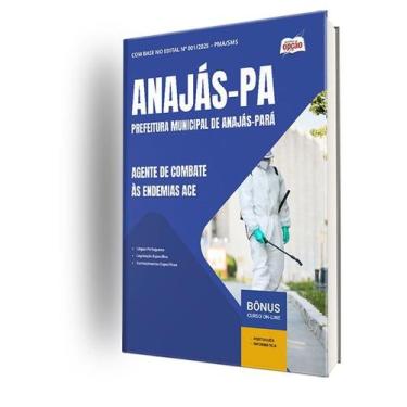 Imagem de Apostila Prefeitura de Anajás - PA  - Agente de Combate às Endemias (A