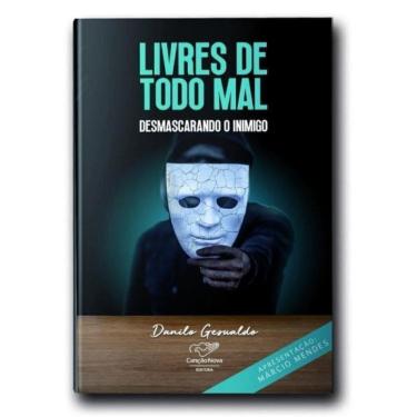 Imagem de Livres De Todo Mal: Desmascarando O Inimigo (Reedição)
