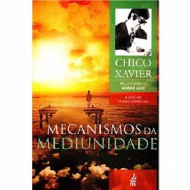 Imagem de Mecanismos Da Mediunidade - Feb