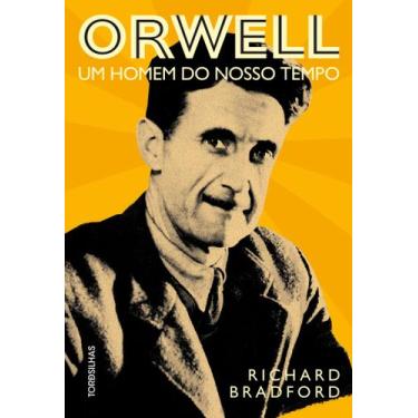 Imagem de Livro - Orwell - um homem do nosso tempo