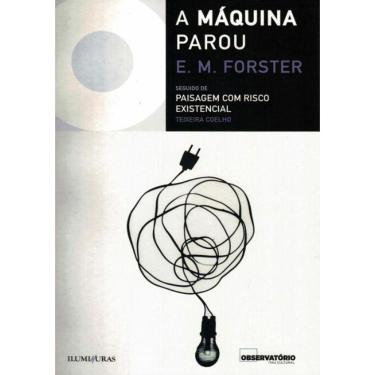 Imagem de Maquina Parou Seguido De Paisagem Com Risco Existencial, A