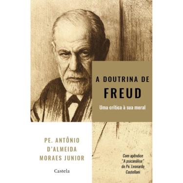 Imagem de A Doutrina de Freud - uma crítica a sua moral