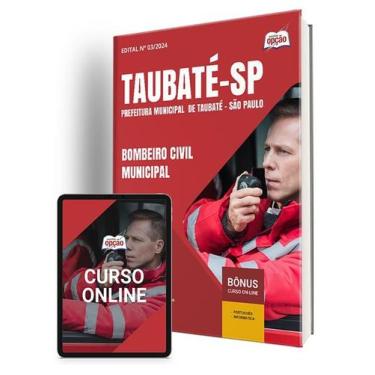 Imagem de Apostila Prefeitura de Taubaté - SP 2024 - Bombeiro Civil Municipal