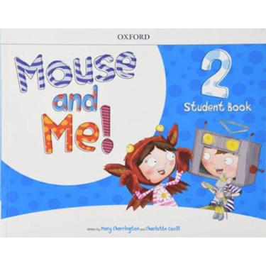 Imagem de Mouse And Me! - Level 2 - Student Book