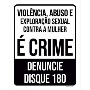 Imagem de Kit 3 Placa Acm Violência Abexploração Crime Denuncie 18X23 - Sinalizo