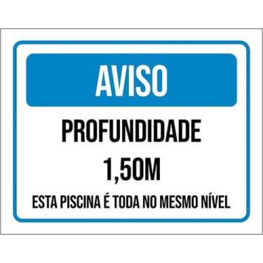 Imagem de Kit 10 Placas Aviso Profundidade 1,50 Metros 27X35 - Sinalizo