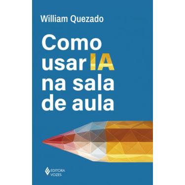Imagem de Livro - Como usar IA na sala de aula