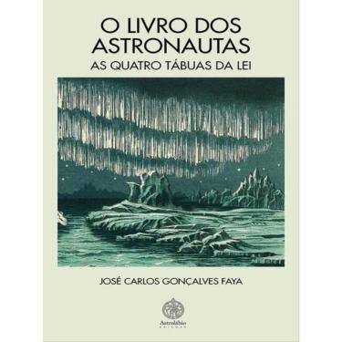 Imagem de O Livro Dos Astronautas: As Quatro Tábuas Da Lei