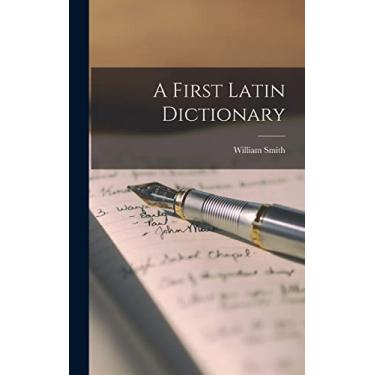 Imagem de A First Latin Dictionary