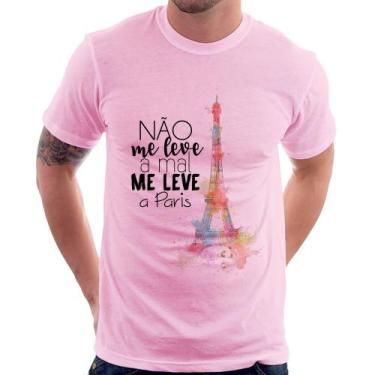 Imagem de Camiseta Não me leve a mal, me leve a Paris - Foca na Moda, Rosa bebê,