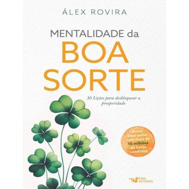 Imagem de Mentalidade Da Boa Sorte - 30 Licoes Para Desbloquear A Prosperidade