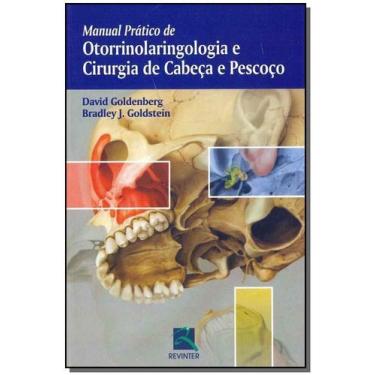 Imagem de Manual Prático de Otorrinolaringologia e Cirurgia de Cabeça e Pescoço 