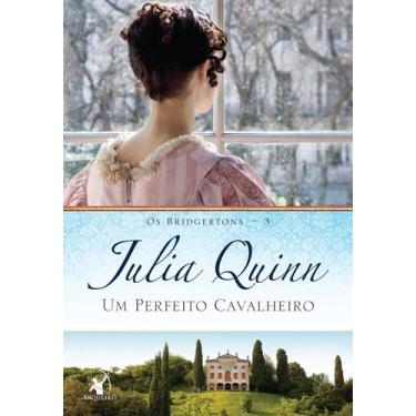 Imagem de Livro - Um perfeito cavalheiro (Os Bridgertons  Livro 3) - Editora Arq