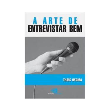 Imagem de Livro - A Arte de Entrevistar Bem