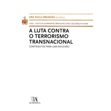 Imagem de Luta Contra o Terrorismo Transnacional, A