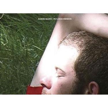 Imagem de Alvaro Negro - Reflexos Hibridos