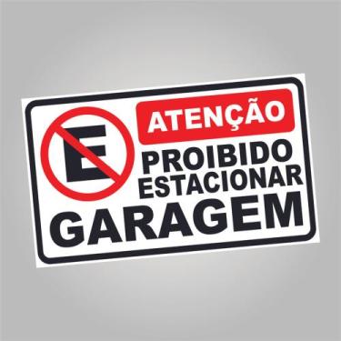 Imagem de Placa proibido estacionar garagem 34x20cm p009 - V3 Shop