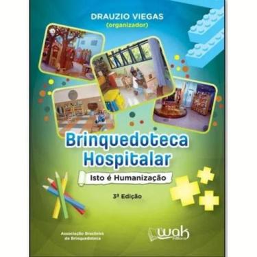 Imagem de Livro Brinquedoteca Hospitalar - Wak Editora