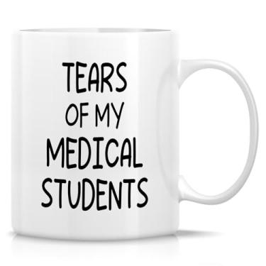 Imagem de Retreez Caneca engraçada para instrutor de medicina - Caneca Tears of My Medical Students - xícara de café ou chá de cerâmica de 325 ml - aniversário, agradecimento, presentes de férias para amigos