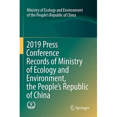 Imagem de 2019 Press Conference Records of Ministry of Ecology and Environment, the People's Republic of China