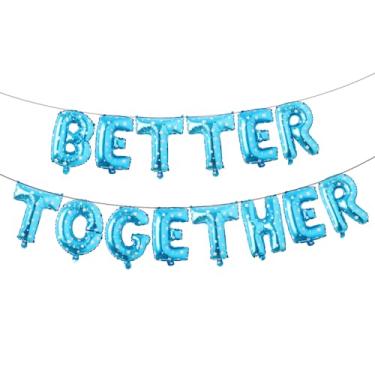 Imagem de 16 inch Multicolor BETTER TOGETHER Balloons Banner Wedding Party Decorations Sign (TOGETHER Blue Star)
