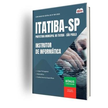 Imagem de Apostila Prefeitura de Itatiba - SP  - Instrutor de Informática - Apos