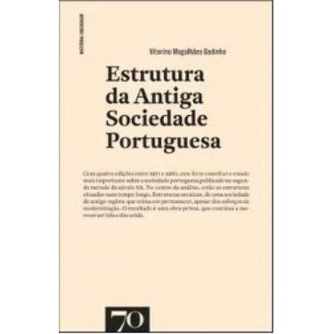 Imagem de Estrutura Da Antiga Sociedade Portuguesa - Edicoes 70 - Almedina