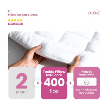 Imagem de 2 Pillow Top Protetor de Colchão Casa Dona Top 400 Fios Percal Hipoalérgico Super Macio...
