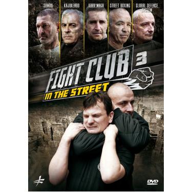 Imagem de Fight Club In The Street Vol. 3: Krav Maga - Street Boxing - Global Defense System - Sambo - Kajukenbo