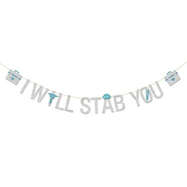 Imagem de Banner I Will Stab You, Enfermagem, Escola de Enfermagem, Formatura, Estamparia, Estamparia, Bandeira, Futura, Enfermeira, Decoração de Festa, Suprimentos de Decoração Prata Glitter