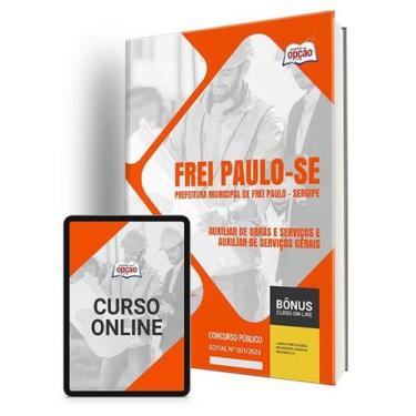 Imagem de Apostila Prefeitura de Frei Paulo - SE 2024 - Auxiliar de Obras e Serv