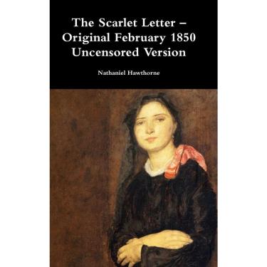 Imagem de The Scarlet Letter - Original February 1850 Uncensored Version