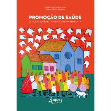 Imagem de Livro - Promoção de saúde: contradições em um processo instituinte