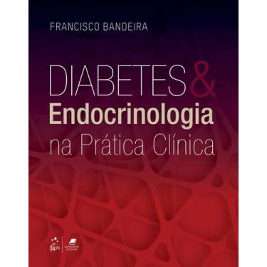 Imagem de Livro - Diabetes e Endocrinologia na Prática Clínica