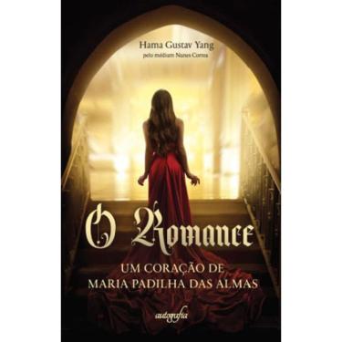 Imagem de O Romance - Um Coração De Maria Padilha Das Almas