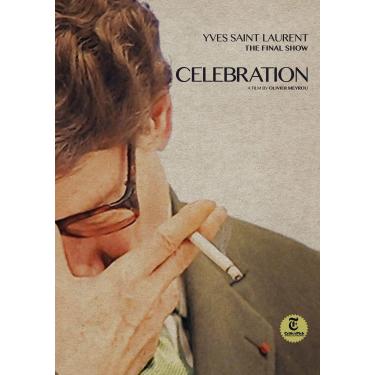 Imagem de Celebration Yves Saint Laurent: The Final Show