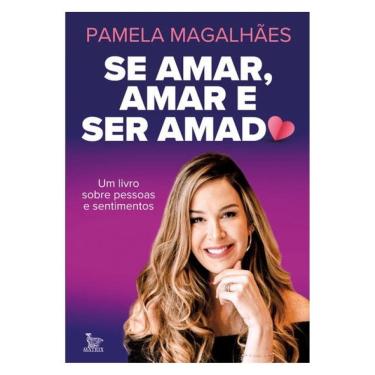 Imagem de Se Amar, Amar E Ser Amado