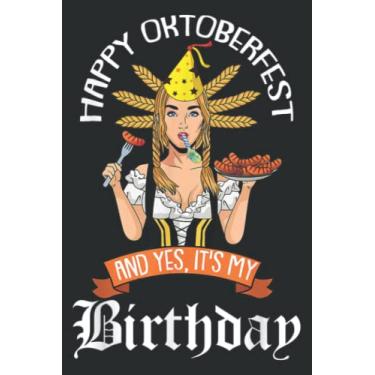 Imagem de Yes Its My Birthday Oktoberfest B-Day Celebration German Meme: FLOWER JOURNAL: 6" x 9", 110 Pages, Lined Writing Notebook, White Lined Paper, Journal ... Memos, Meetings, ... Artists, and Students.