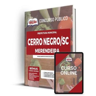 Imagem de Apostila Prefeitura de Cerro Negro - SC - Merendeira - Apostilas Opção