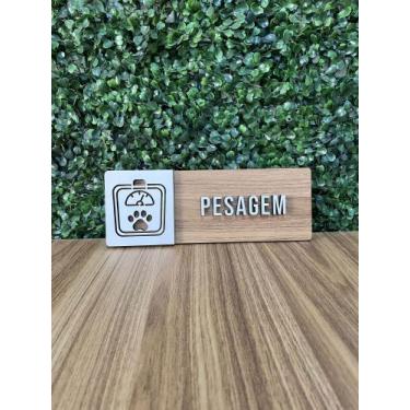 Imagem de Placa de sinalização Pesagem Pet/Animais em mdf - Realaser Store