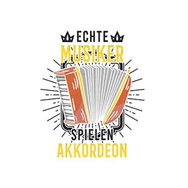 Imagem de Akkordeonspieler Notizbuch: Echte Musiker spielen Akkordeon Akkordeonist / 6x9 Zoll / 120 gepunktete Seiten