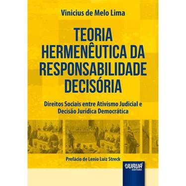 Imagem de Teoria Hermeneutica da Responsabilidade Decisoria - Jurua