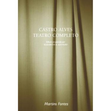 Imagem de Castro Alves - Teatro Completo