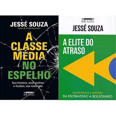 Imagem de Kit 2 Livros Jesse Souza Classe Média Espelho + Elite Atraso