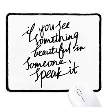 Imagem de Mousepad com citação Something Beautiful in Someone Tapete de borracha para jogos