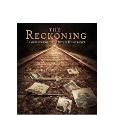 Imagem de The Reckoning: Remembering the Dutch Resistance [Blu-ray]