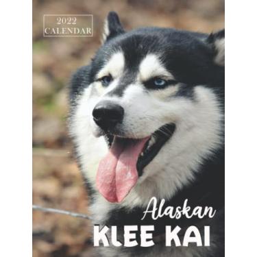 Imagem de Alaskan Klee Kai 2022 Calendar: 12-month Calendar 2022 from Jan 2022 to Dec 2022 in mini size 8x6 inch