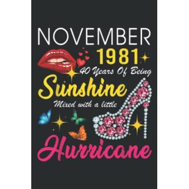 Imagem de November 1981 40 Years of Being Sunshine 40Th Birthday Women Nice: DOG JOURNAL - 6" x 9", 100 Pages: Wide Ruled Paper Notebook Journal | Pretty Wide ... for Home School College for Writing Notes.