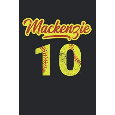 Imagem de Mackenzie 10: Softball Blank Notebook for Catcher/Pitcher Girls Training Journal at Sports, High School, College, University